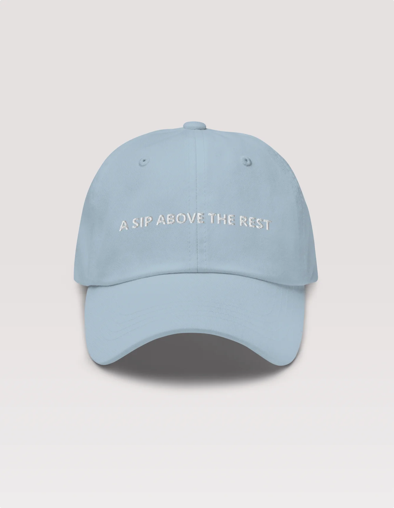 Raravina A Sip Above The Rest Baseball Hat