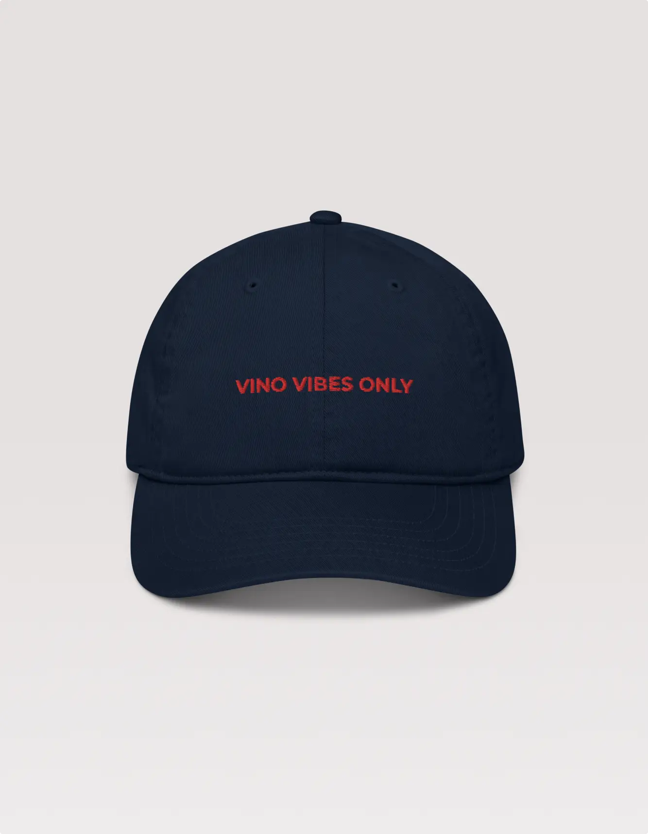 Raravina Vino Vibes Only Slogan Baseball Hat